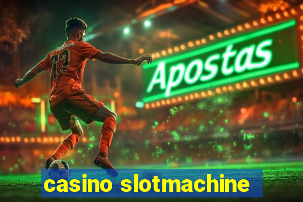 casino slotmachine