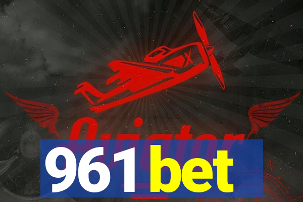 961 bet