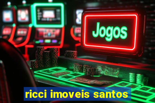 ricci imoveis santos