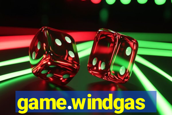 game.windgas