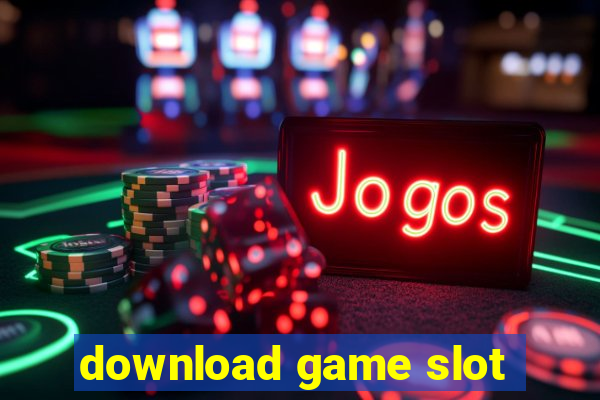 download game slot