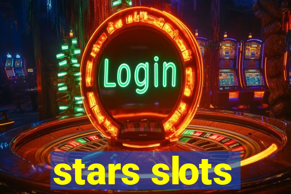 stars slots