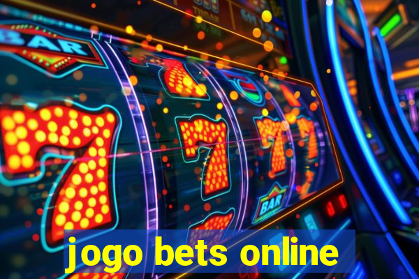 jogo bets online