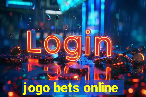 jogo bets online