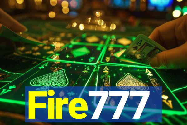 Fire777