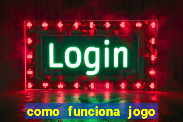 como funciona jogo de slots