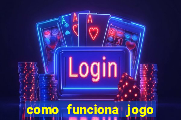 como funciona jogo de slots