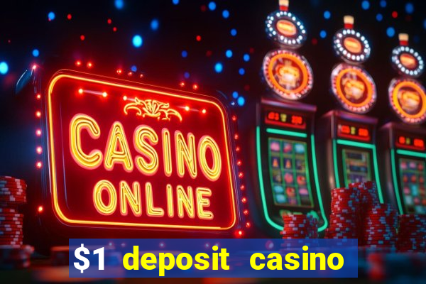 $1 deposit casino nz 2023