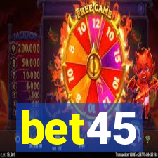 bet45