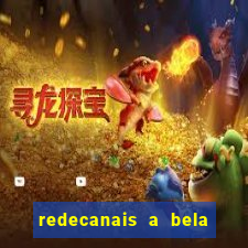 redecanais a bela e a fera