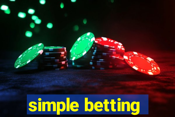 simple betting