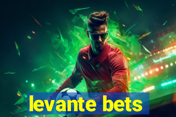 levante bets