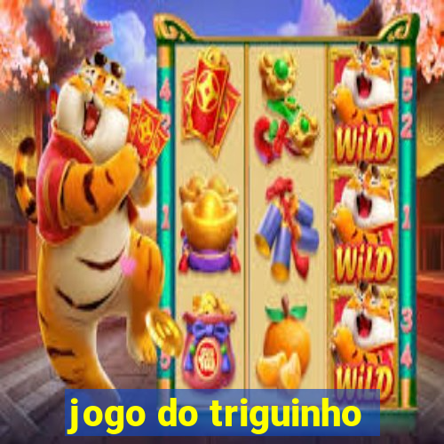 jogo do triguinho