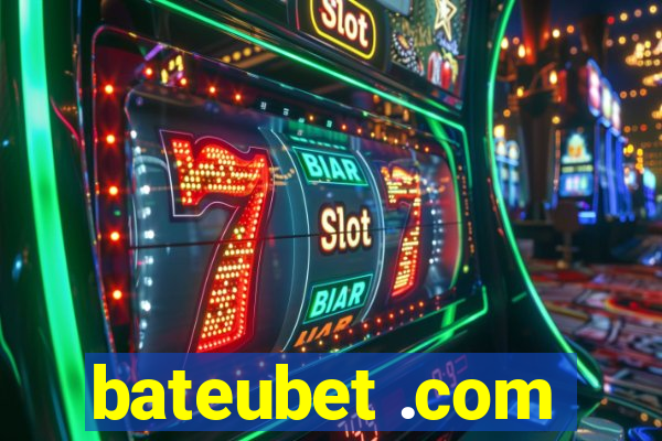 bateubet .com