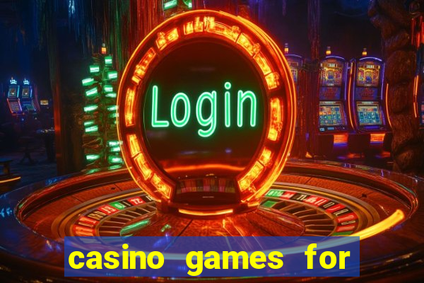 casino games for free online