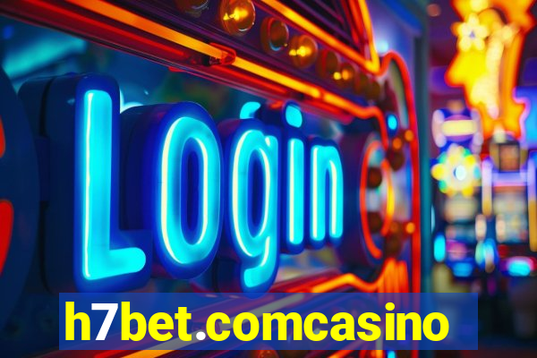 h7bet.comcasino