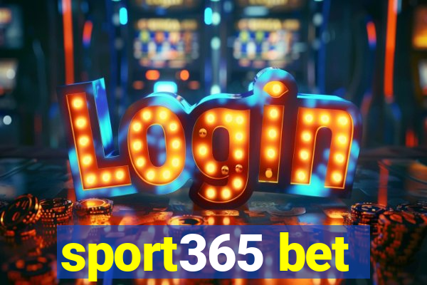 sport365 bet