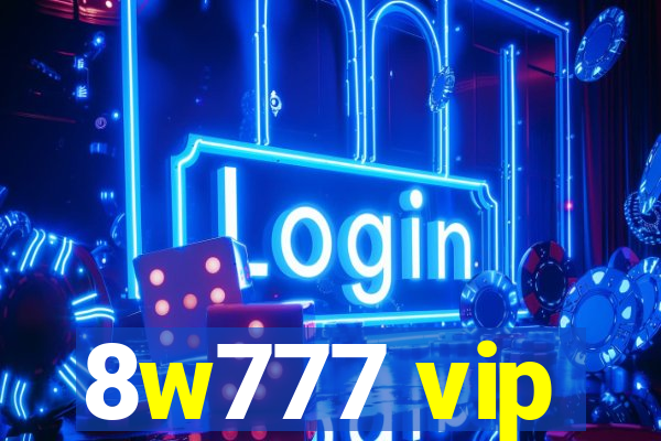 8w777 vip