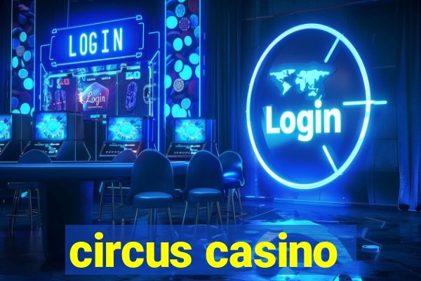 circus casino