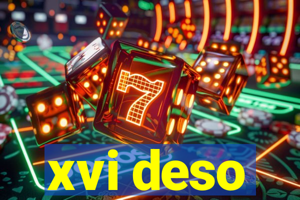 xvi deso