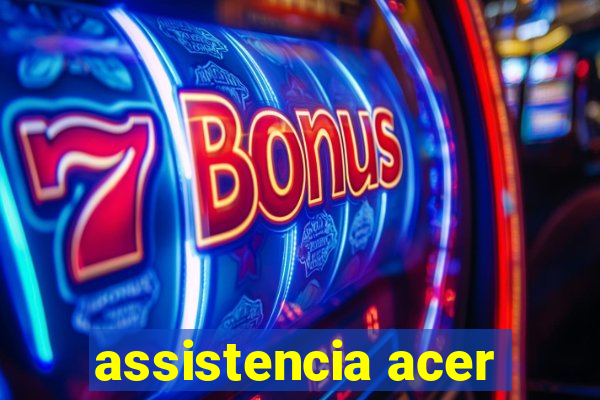 assistencia acer