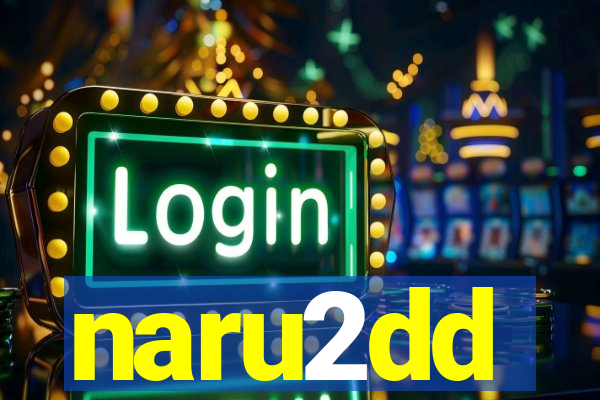 naru2dd