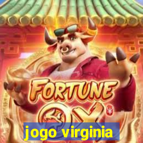 jogo virginia