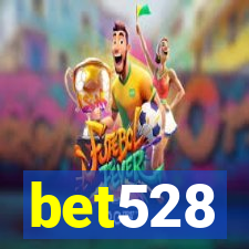 bet528