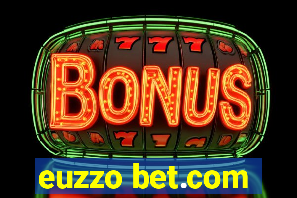 euzzo bet.com