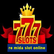 re mida slot online