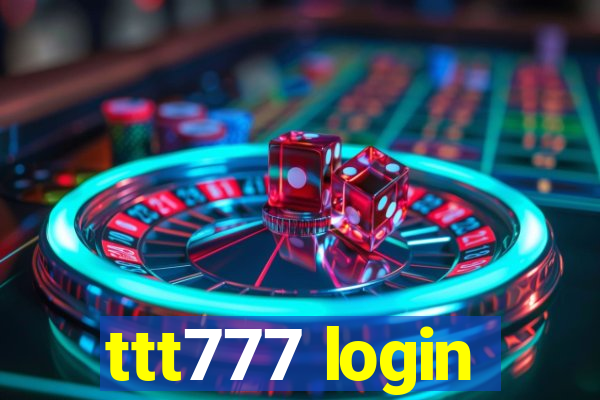 ttt777 login