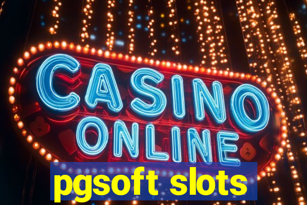 pgsoft slots