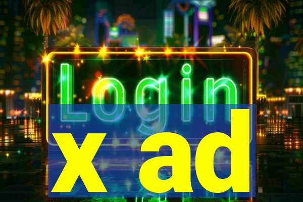 x ad