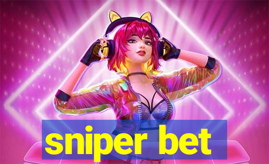 sniper bet