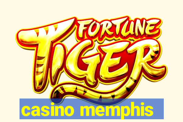 casino memphis