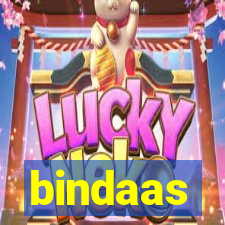 bindaas