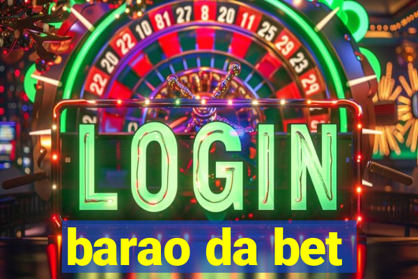 barao da bet