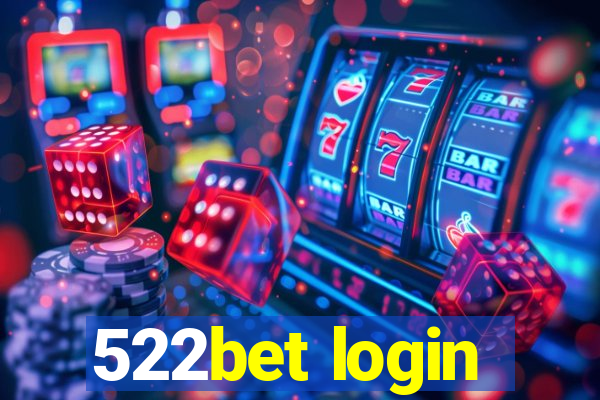 522bet login