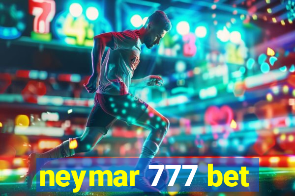 neymar 777 bet