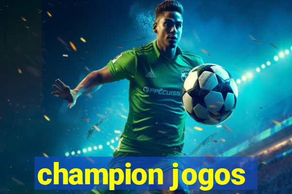 champion jogos