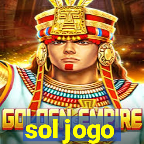 sol jogo