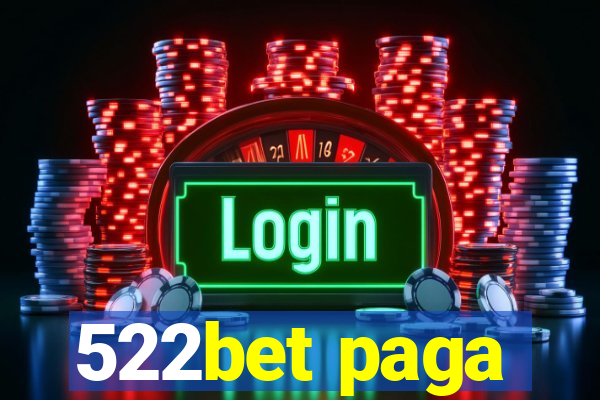 522bet paga