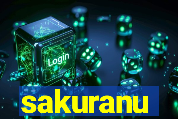 sakuranu