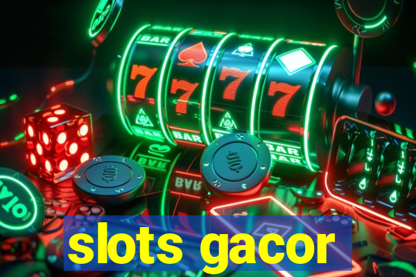 slots gacor