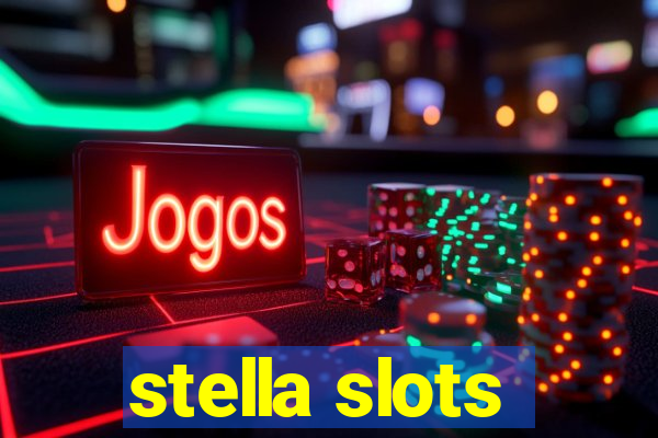 stella slots