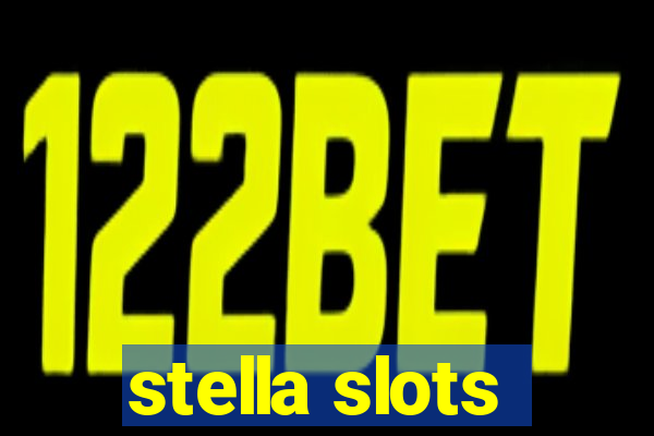 stella slots