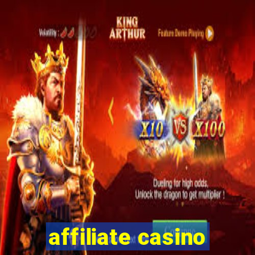 affiliate casino