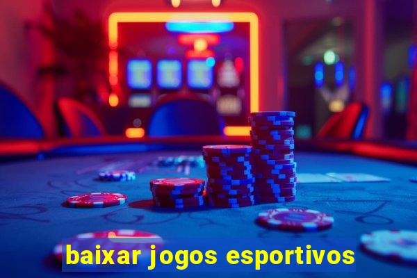 baixar jogos esportivos