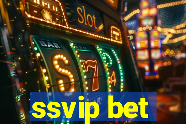 ssvip bet