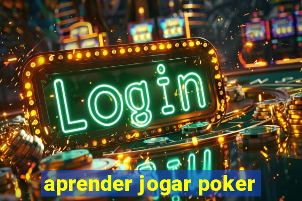 aprender jogar poker